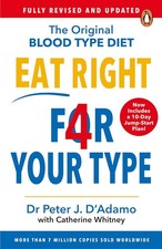 Peter D'Adamo - Eat Right 4 Your Type : Fully Revised with 10-day image 1