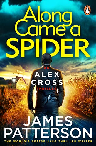 James Patterson - Along Came a Spider : (Alex Cross 1) - Paperback image 1