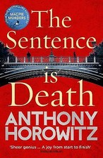 Anthony Horowitz - Sentence is Death : A mind-bending murder mystery f image 1