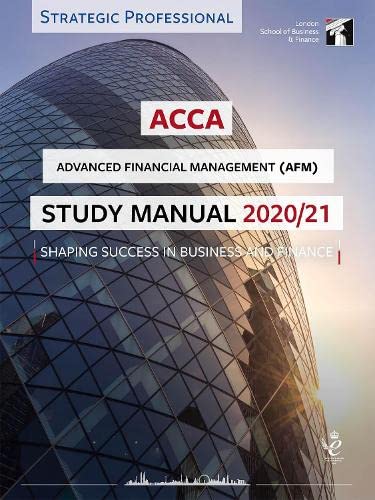 ACCA Advanced Financial Management Study Manual 2020-21 : For Exams un image 1