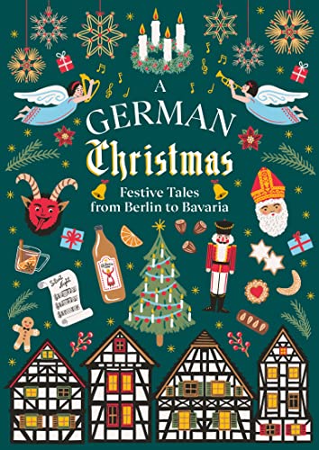 A German Christmas : Festive Tales From Berlin to Bavaria - Hardback image 1