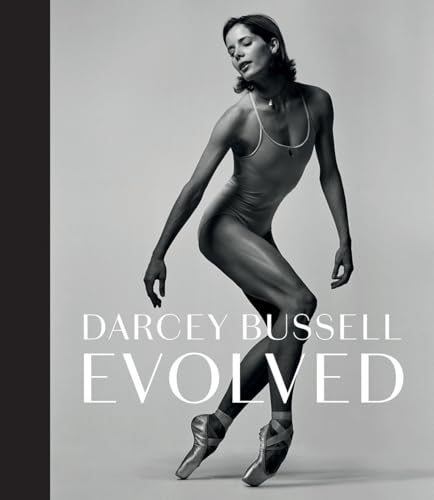 Darcey Bussell - : Evolved - Hardback image 1