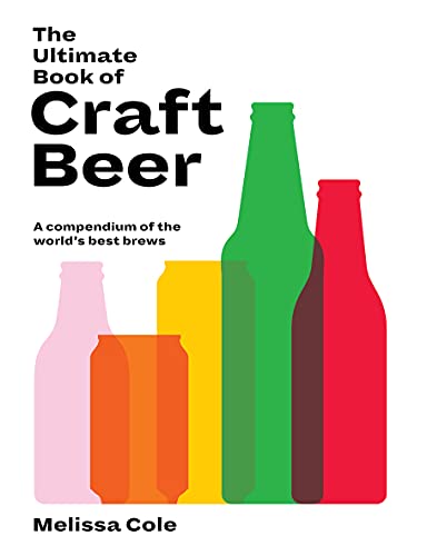 Melissa Cole - Ultimate Book of Craft Beer : A Compendium of the World image 1