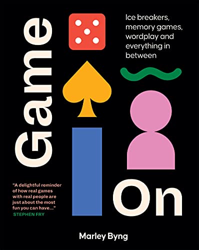 Marley Byng - Game On : Ice Breakers, Memory Games, Wordplay and Every image 1