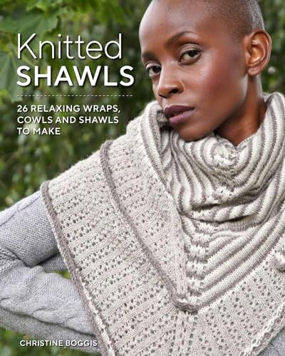 Christine Boggis - Knitted Shawls: 26 Relaxing Wraps, Cowls and Shawls image 1