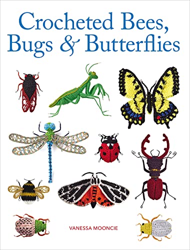Vanessa Mooncie - Crocheted Bees, Bugs & Butterflies - Paperback image 1