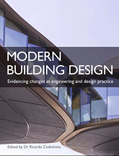 Ricardo Codinhoto - Modern Building Design : Evidencing changes in eng image 1