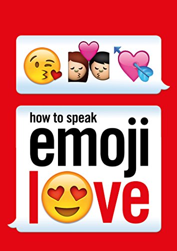 Ebury Press - How to Speak Emoji Love - Paperback image 1