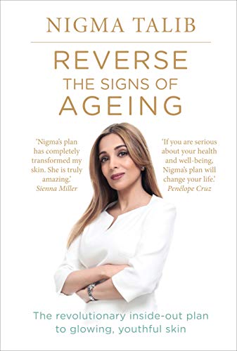 Dr.Nigma Talib - Reverse the Signs of Ageing : The revolutionary insid image 1