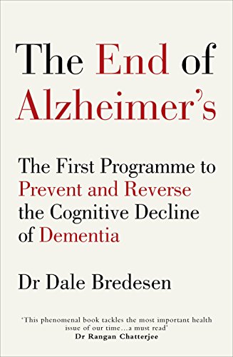 Dale E. Bredesen - End of Alzheimer's : The First Programme to Pre image 1