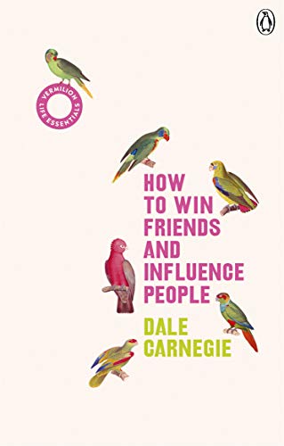 Dale Carnegie - How to Win Friends and Influence People : (Vermilion L image 1