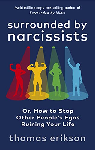 Thomas Erikson - Surrounded by Narcissists : Or, How to Stop Other Peo image 1