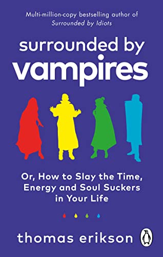 Thomas Erikson - Surrounded by Vampires : Or, How to Slay the Time, En image 1