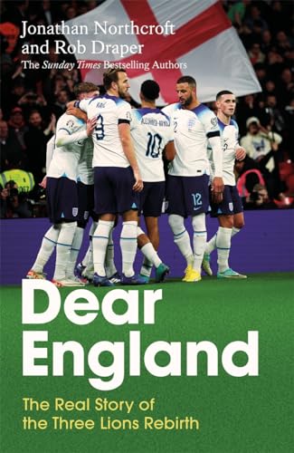 Rob Draper - Dear England : The Real Story of the Three Lions Rebirth image 1