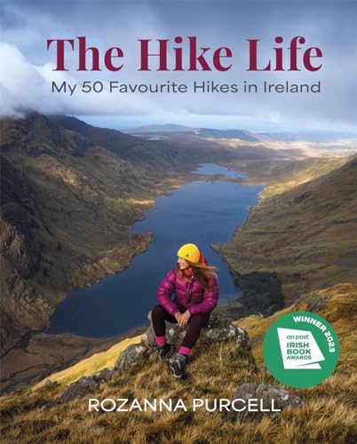 Rozanna Purcell - Hike Life : My 50 Favourite Hikes in Ireland - Hardb image 1