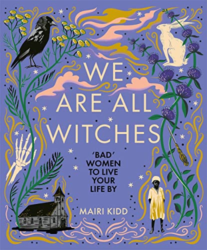 Mairi Kidd - We Are All Witches - Hardback image 1