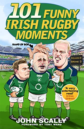John Scally - 101 Funny Irish Rugby Moments - Paperback image 1
