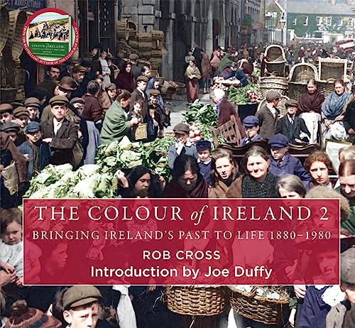 Joe Duffy - Colour of Ireland 2 : Bringing Ireland's Past to Life image 1