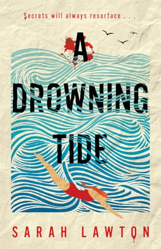 Sarah Lawton - A Drowning Tide - Hardback image 1