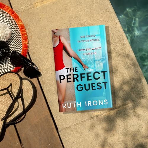 Ruth Irons - Perfect Guest : THE unputdownable psychological thriller image 2