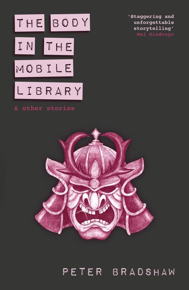 Bradshaw Peter - Body in the Mobile Library and Other Stories - Paperb image 1