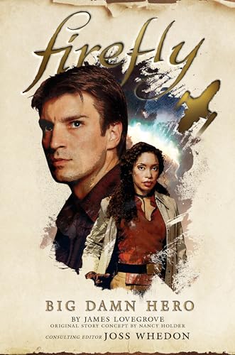 James Lovegrove - Firefly - Big Damn Hero : 1 - Paperback image 1