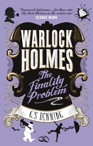 G S Denning - Warlock Holmes - The Finality Problem : 5 - Paperback image 1