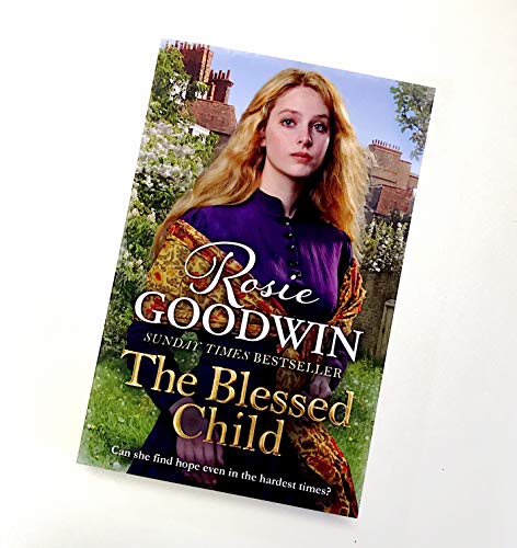 Rosie Goodwin - Blessed Child : The perfect heart-warming saga - Paper image 2