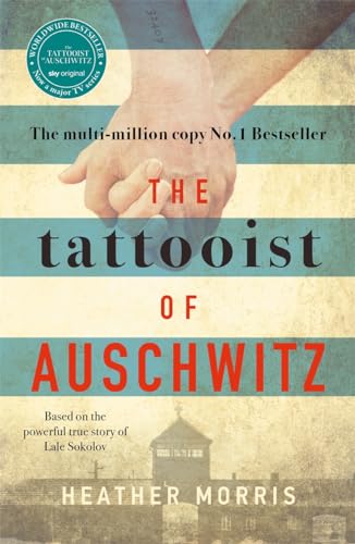 Heather Morris - Tattooist of Auschwitz : the heart-breaking and unfor image 1