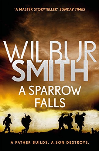 Wilbur Smith - A Sparrow Falls : The Courtney Series 3 - Paperback image 1