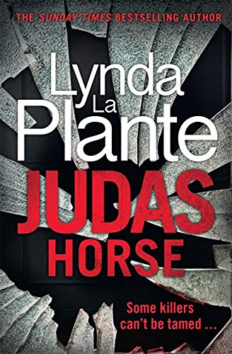 Lynda La Plante - Judas Horse : The instant Sunday Times bestselling c image 1