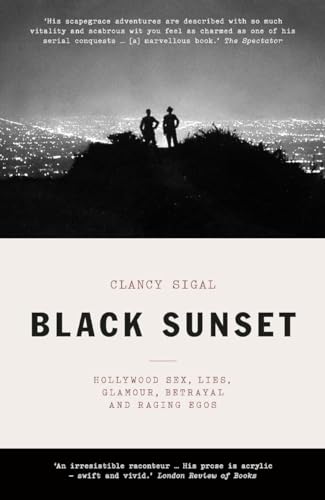 Clancy Sigal - Black Sunset : Hollywood Sex, Lies, Glamour, Betrayal, image 1