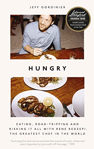 Jeff Gordinier - Hungry : Eating, Road-Tripping, and Risking it All wi image 1