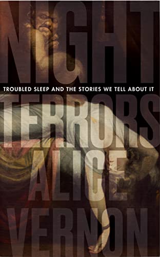 Alice Vernon - Night Terrors : Troubled Sleep and the Stories We Tell image 1