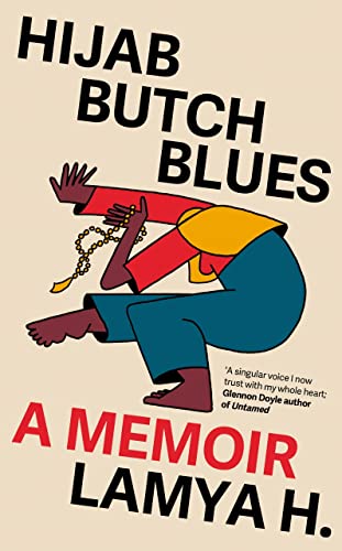 Lamya H - Hijab Butch Blues : A Memoir - Hardback image 1