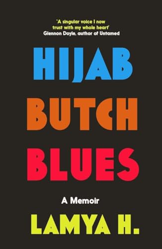 Lamya H - Hijab Butch Blues : A Memoir - Paperback image 1