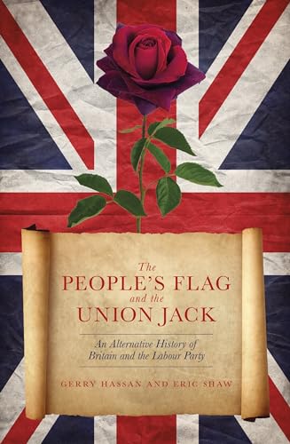 Eric Shaw - People's Flag and the Union Jack : An Alternative Hist image 1