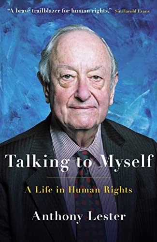 Anthony Lester - Talking to Myself : A Life in Human Rights - Hardback image 1