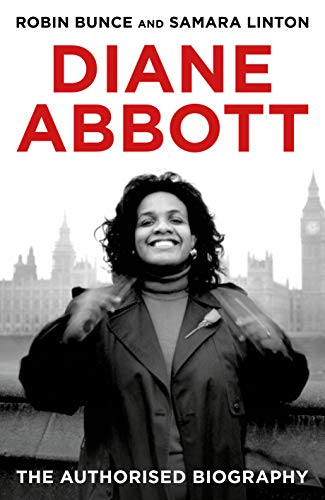 Robin Bunce - Diane Abbott : The Authorised Biography - Hardback image 1