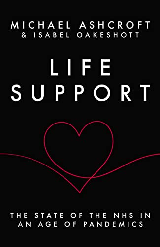 Isabel Oakeshott - Life Support : The state of the NHS in an age of pa image 1