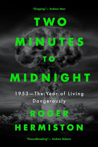 Roger Hermiston - Two Minutes to Midnight : 1953 - The Year of Living image 1
