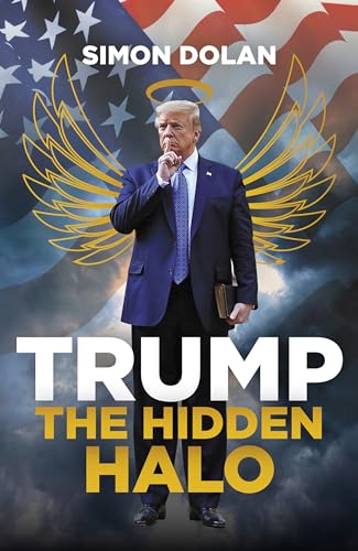 Simon Dolan - Trump: The Hidden Halo - Hardback image 1