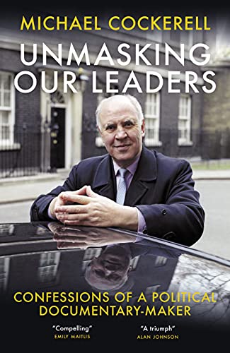 Michael Cockerell - Unmasking Our Leaders - Hardback image 1