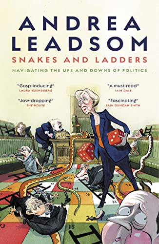 Andrea Leadsom - Snakes and Ladders : Navigating the ups and downs  of image 1