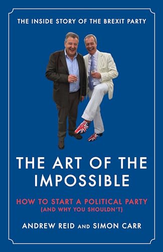 Carr Andrew Simon Re - Art of the Impossible : How to start a politica image 1