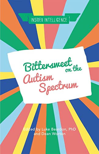 Bittersweet on the Autism Spectrum - Paperback image 1