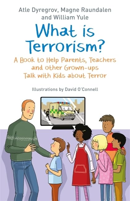 Magne Raundalen - What is Terrorism? : A Book to Help Parents, Teacher image 1