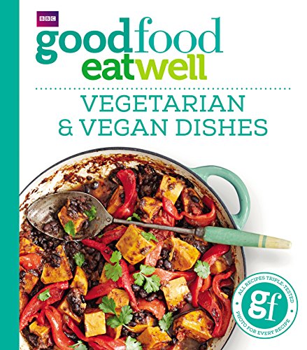 Good Food Guides - Good Food Eat Well: Vegetarian and Vegan Dishes - P image 1