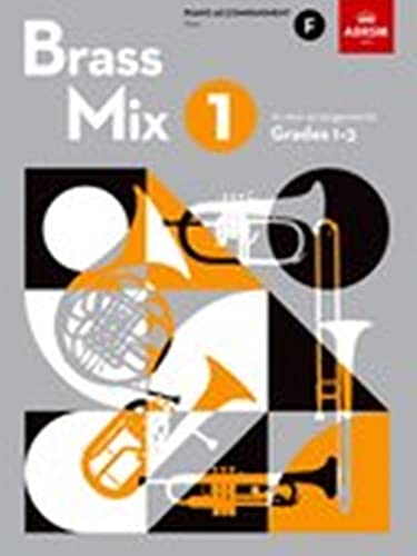 ABRSM - Brass Mix, Book 1, Piano Accompaniment F : 12 new arrangements image 1