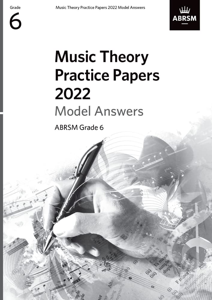 ABRSM - Music Theory Practice Papers 2022 Model Answers,  Grade 6 - No image 1